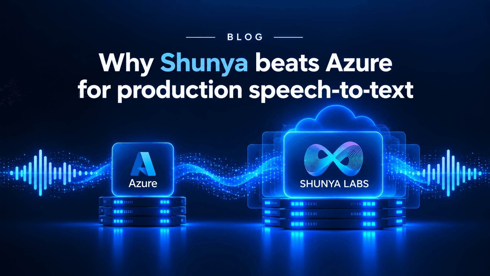 Why Shunya beats Azure Speech for production speech-to-text